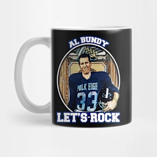 Al Bundy 'Let's Rock' Tee: Channeling the Bundy Spirit Mug